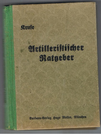 Artilleristischer Ratgeber auf dem Gefechtsfeld 1943