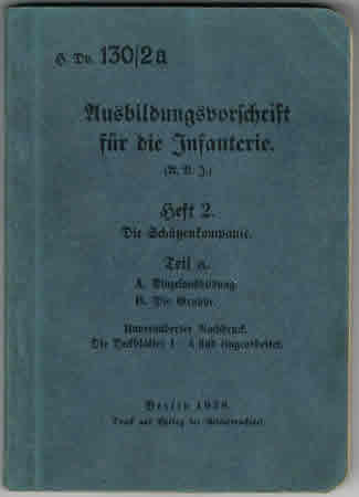 H.Dv.130/2a Ausbildungsvorschrift für die Infanterie 1938