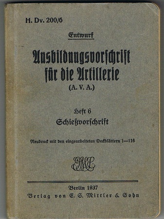 H.Dv.200/6 Ausbildungsvorschrift für die Artillerie 1937 #2