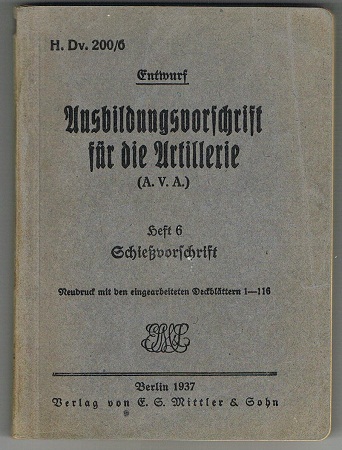 H.Dv.200/6 Ausbildungsvorschrift für die Artillerie 1937 #1