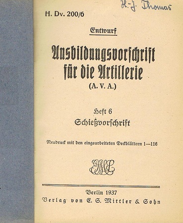 H.Dv.200/6 Ausbildungsvorschrift für die Artillerie 1937 #1 - Image 2