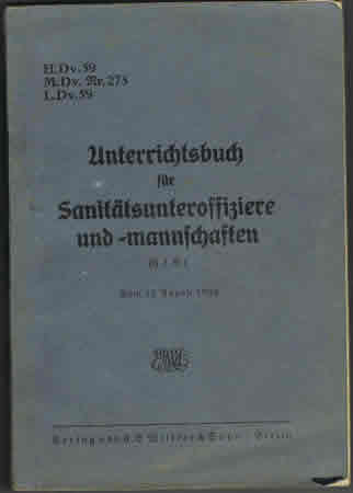 H.Dv.59 Unterrichtsbuch für Sanitätsunteroffiziere 1939