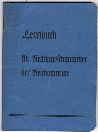 Reichsmarine instruction book for life saving swimmers 1933