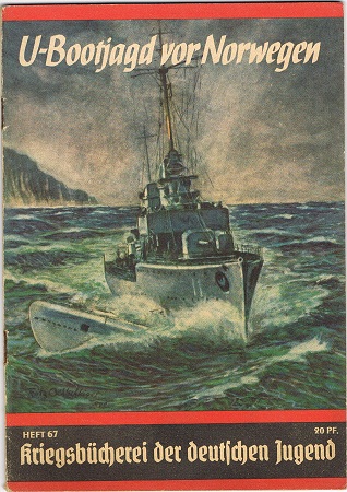 Kriegsbücherei der deutschen Jugend Heft 67 U-Bootjagd