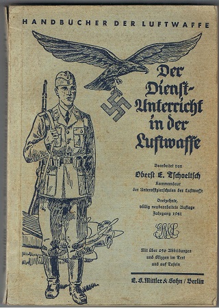 Der Dienstunterricht in der Luftwaffe 1941