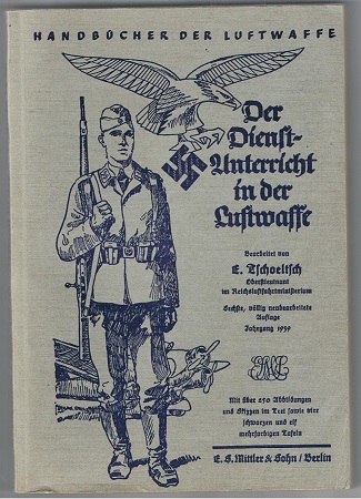 Der Dienstunterricht in der Luftwaffe 1939