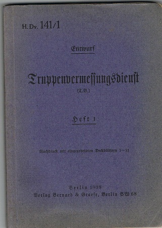 H.Dv.141/1 Truppen vermessungsdienst 1941 Artillery