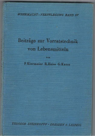 Wehrmacht Verpflegung preservation and transport bread and meat