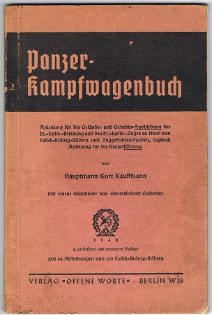 Panzer-Kampfwagenbuch 1940 Offene Worte Berlin
