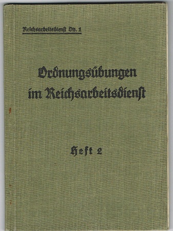 RAD Dv.1 marching manual Ordnungsübungen 1936