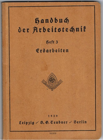 RAD 1939 technical manual Arbeitstechnik Heft 3