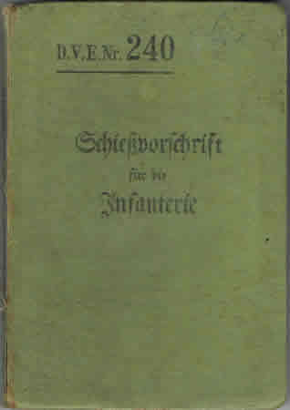 D.V.E.Nr.240 Schiessvorschrift für die Infanterie