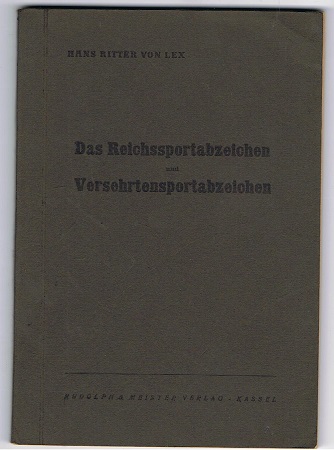 Reichs Sport Abzeichen und Versehrten Sportabzeichen 1944