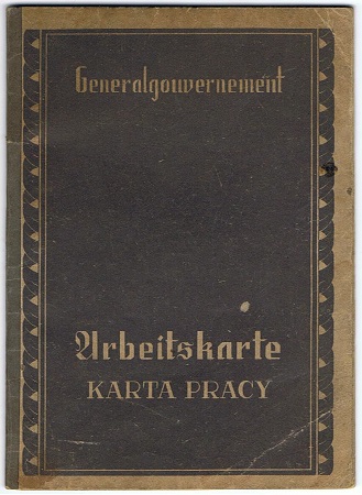 Generalgouvernement labour pass Litzmannstadt Tomaszow