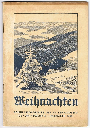 HJ DJ booklet Christmas 1940 Schulungsdienst der Hitler-Jugend