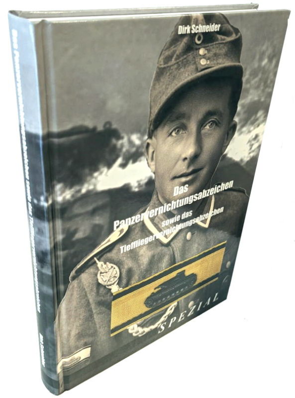 Das Panzervernichtungs-Abzeichen sowie das Tiefflieger-Vernichtungs-Abzeichen by Dirk Schneider - Image 2