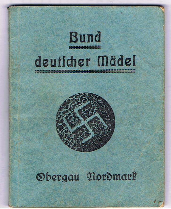 BDM song book 1933 Bund Deutscher Mädel Obergau Nordmark